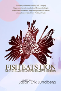 Fish Eats Lion by Jason Erik Lundberg (editor)