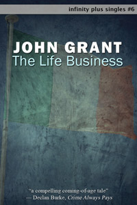 The Life Business by John Grant