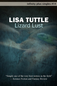 Lizard Lust by Lisa Tuttle