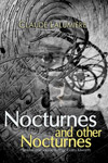 Nocturnes and Other Nocturnes by Claude Lalumière