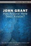 Has Anyone Here Seen Kristie? by John Grant