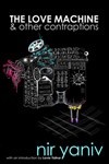 The Love Machine & other contraptions by Nir Yaniv