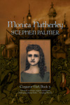 Monica Hatherley (Conjuror Girl, Book Three)